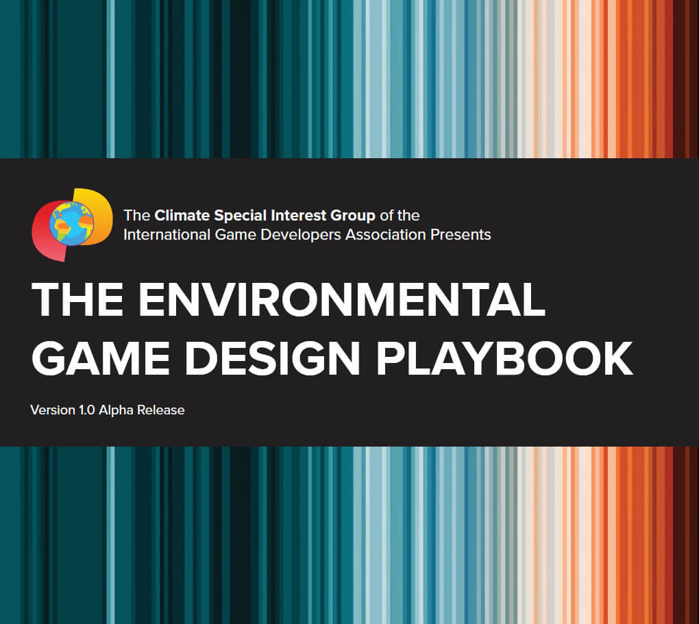 Screenshot of the title page of The Environmental Game Design Playbook with the IGDA Climate SIG logo over a graph representing increasing global temperatures. Links to the IGDA website page for the Playbook